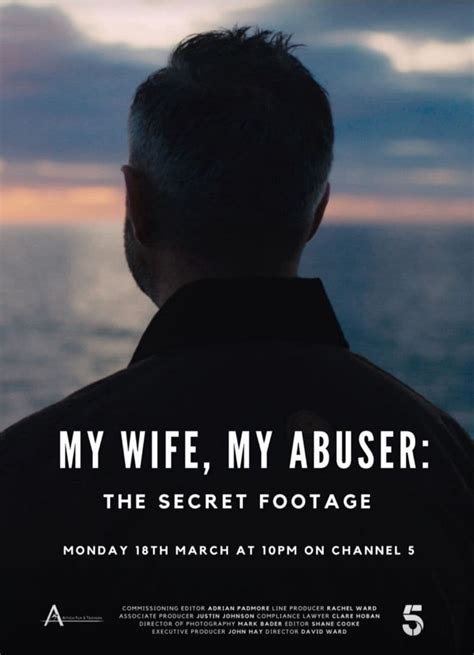 My Wife, My Abuser: The Secret Footage (2024) .